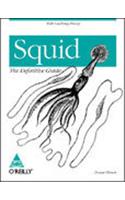 Squid: The Definitive Guide