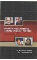 Booker Prize winner Indian English Novels: A Kaleidoscopic study