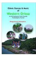 Ethnic Dances & Music Of Western Orissa
