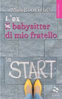 L'ex babysitter di mio fratello