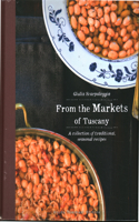 From the Markets of Tuscany