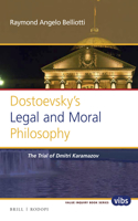 Dostoevsky's Legal and Moral Philosophy