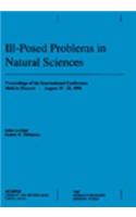 Ill-Posed Problems in Natural Sciences: Proceedings of the International Conference, Moscow, August 1991