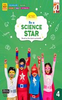 Ratna Sagar ICSE Be A Science Star Class 4 - Science Book For Class 4