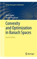 Convexity and Optimization in Banach Spaces