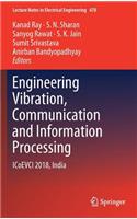 Engineering Vibration, Communication and Information Processing