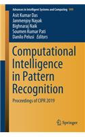 Computational Intelligence in Pattern Recognition: Proceedings of Cipr 2019