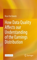 How Data Quality Affects Our Understanding of the Earnings Distribution