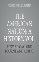 American Nation: A History, Vol. 3: Spain in America, 1450-1580