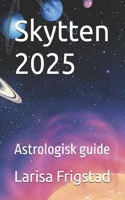 Skytten 2025: Astrologisk guide
