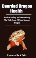 Bearded Dragon Health