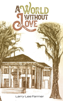 World Without Love