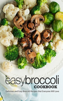 Easy Broccoli Cookbook