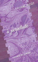 à perpétuité