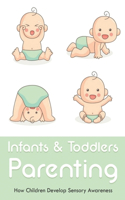 Infants & Toddlers Parenting