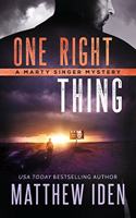 One Right Thing