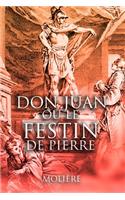 Don Juan Ou Le Festin de Pierre