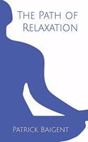 The Path of Relaxation