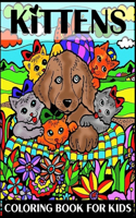 Kittens Coloring Book for Kids: Cute Cat Coloring Book for Girls, Boys, and Cat Lovers (Cute Animal Coloring Books)