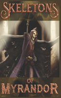 Skeletons of Myrandor