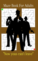 Maze Book For Adults