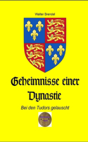 Geheimnisse einer Dynastie