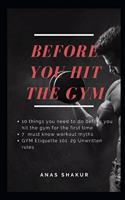 Before You Hit the Gym