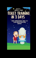Toilet training for three days