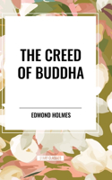 Creed of Buddha