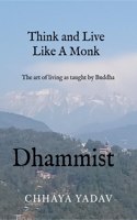 Think and Live Like a Monk