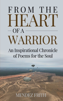 From the Heart of a Warrior