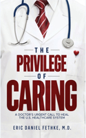 Privilege of Caring