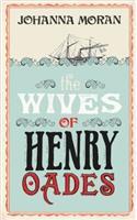 Wives of Henry Oades