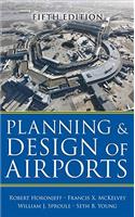 Planning and Design of Airports, Fifth Edition