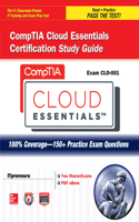 Comptia Cloud Essentials Certification Study Guide (Exam Clo-001)
