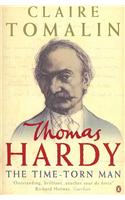 Thomas Hardy: The Time-torn Man