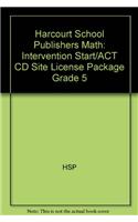Harcourt School Publishers Math: Intervention Start/ACT CD Site License Package Grade 5