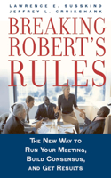 Breaking Robert's Rules