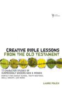 Creative Bible Lessons from the Old Testament