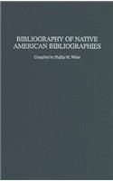 Bibliography of Native American Bibliographies