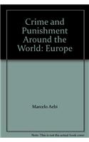 Crime and Punishment Around the World: Volume 4, Europe