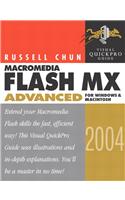 Macromedia Flash MX 2004 Advanced for Windows and Macintosh: Visual Quickpro Guide