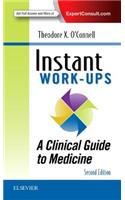 Instant Work-Ups: A Clinical Guide to Medicine