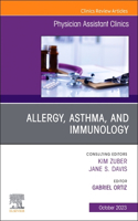 Allergy, Asthma, and Immunology, an Issue of Physician Assistant Clinics