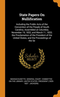 State Papers On Nullification