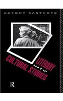 Literary into Cultural Studies