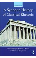 A Synoptic History of Classical Rhetoric