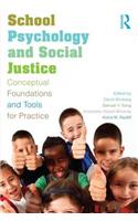 School Psychology and Social Justice