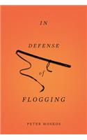 In Defense of Flogging