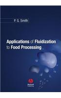 Applications of Fluidization to Food Processing